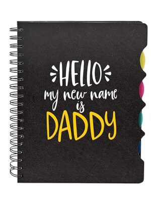 My New Name Is Daddy Notebook