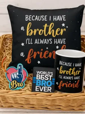 Because I Have Brother Rakhi Gift Hamper Set