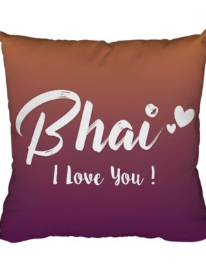 Yaya Cafe Rakhi Birthday Gift for Brother, Bhai I Love You Cushion Cover 24X24 Inches