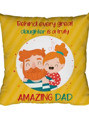 Birthday 12 x 12 inches Truly Amazing Dad Printed Velvet Cushion (with Filler) Throw Pillow