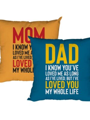 Birthday Gifts for Mom Dad 12 x 12 inches I Have Loved You My Whole Life Printed Velvet Cushion (with Filler) Throw Pillow