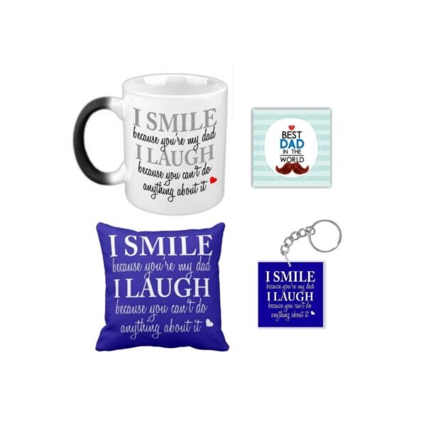 Yaya Cafe Birthday Gifts for Father I Smile I Laugh Funny Teasing Dad Cushion (with Filler) 12X12 inches, Magic Mug 330 ml, Coaster, Keychain Gifts Ha