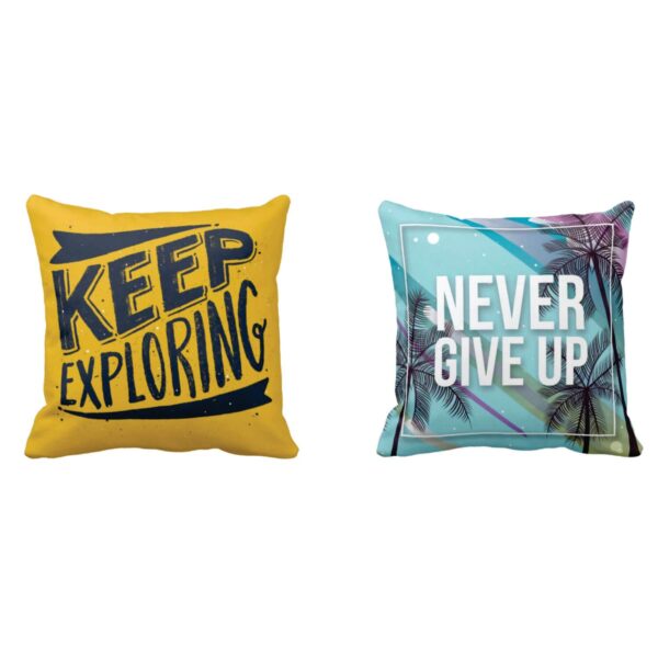 Never Give Up Keep Exploring Motivational Quotes Cushion Cover Set of 2 16X16 inches