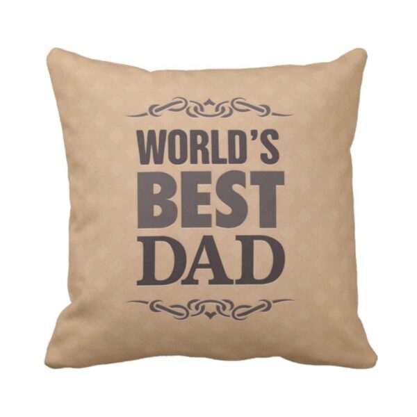 Worlds Best Dad Cushion Cover - 12X12 inches