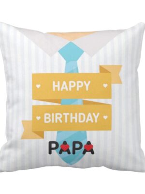 Birthday 12 x 12 inches papa Printed Velvet Cushion Cover Throw Pillow