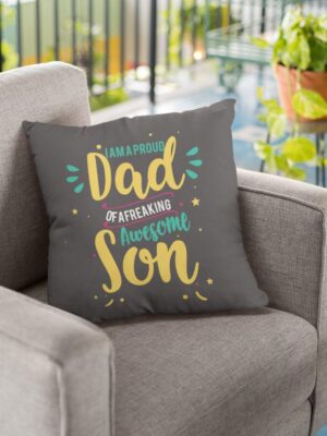 Birthday 12 x 12 inches Dad of a Freaking Awesome Son Printed Velvet Cushion (with Filler) Throw Pillow
